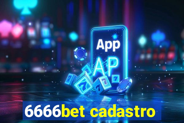 6666bet cadastro